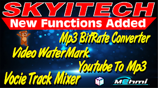 SKYITECH Script New Functions Added Voice track Mixer Bitrate converter youtube to mp3 and more