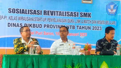 Dikbud NTB Adakan Sosialisasi Revitalisasi SMK: Informasi Positif Harus Sampai ke Masyarakat