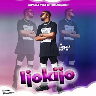 Capable Vibez Ijokijo