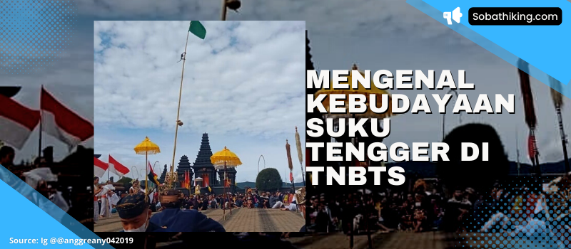 Masyarakat Tengger di sekitar Gunung Bromo diyakini sebagai Pengungsi dari Majapahit.