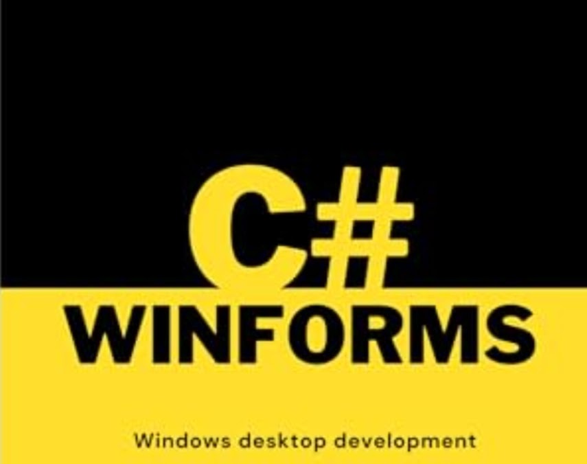 ADVANCED C# WINDOWS FORMS