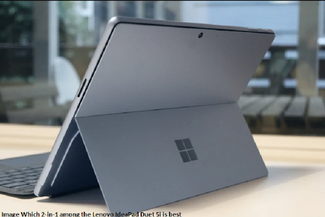 Image Which 2-in-1 among the Lenovo IdeaPad Duet 5i is best