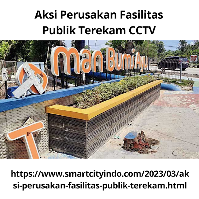 Aksi Perusakan Fasilitas Publik Terekam CCTV