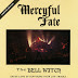 Mercyful Fate – The Bell Witch