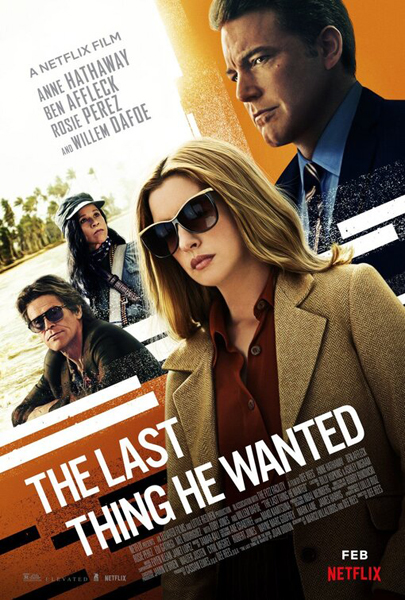 Nonton film The Last Thing He Wanted subtitle Indonesia