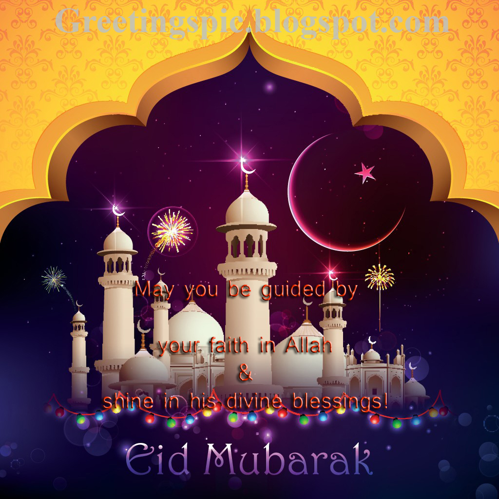 Happy eid mubarak wishes sms, quotes, messages ~ Greetings Wishes Images