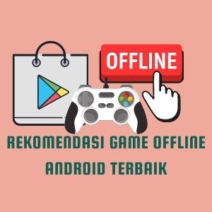 Game Offline Android