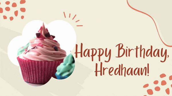 Happy Birthday, Hredhaan! GIF