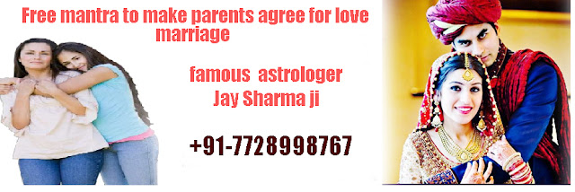 Free mantra to make parents agree for love marriage