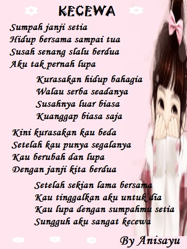 PUISI CINTA BY ANISAYU: Kecewa