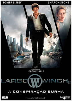 HAUSHUSHYahys Largo Winch 2   A Conspiração Burma   DVDRip   Dual Áudio