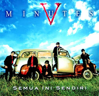 Five Minutes - Semua Ini Sendiri (2009)