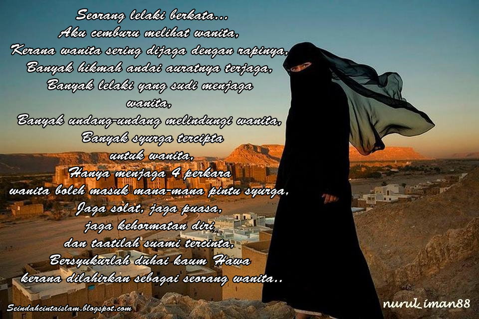  SeiNdAh CiNtA IsLaM   SAYANGNYA ALLAH PADA PEREMPUAN