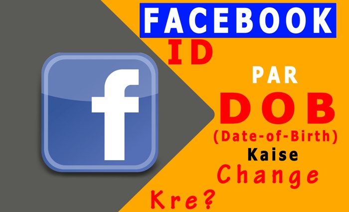 Facebook-par-date-of-birth-kaise-change-kare-Mobile-se