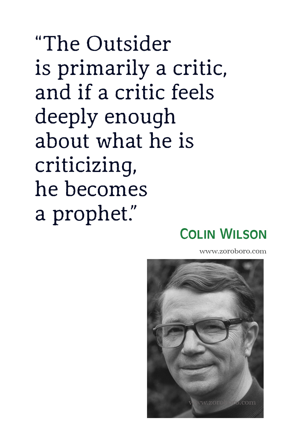 Colin Wilson Quotes, The Outsider Quotes, Colin Wilson The Mind Parasites Quotes, Colin Wilson, Colin Wilson The Occult Quotes.