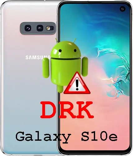 Fix DM-Verity (DRK) Galaxy S10e FRP:ON OEM:ON