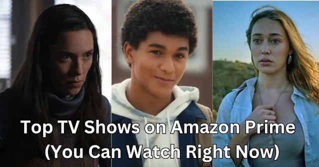 best shows on amazon prime