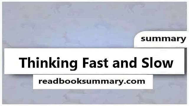 Thinking Fast and Slow Book Summary