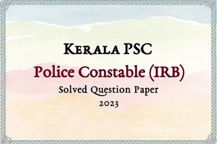 Kerala PSC Police Constable Answer Key | 03/05/2023