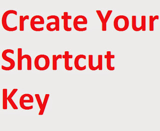 Create your shortcut key