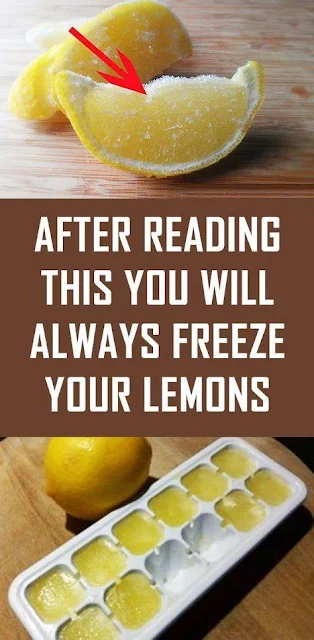 This Is The Reason Why You’re Going To Freeze Lemon From Now On!