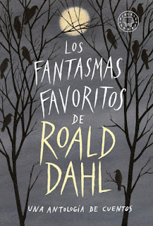 los fantasmas favoritos de roald dahl