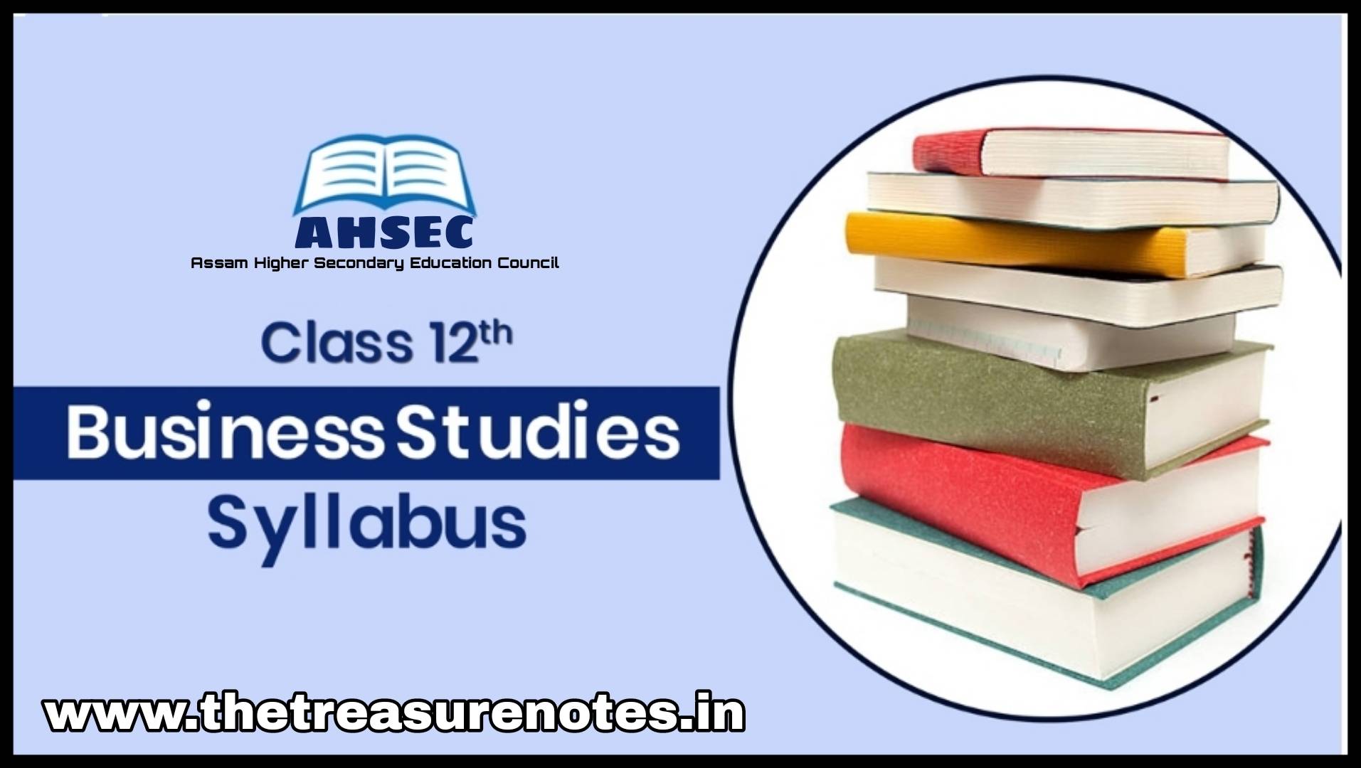 AHSEC Class 12 Business Studies Latest Syllabus Assam Board