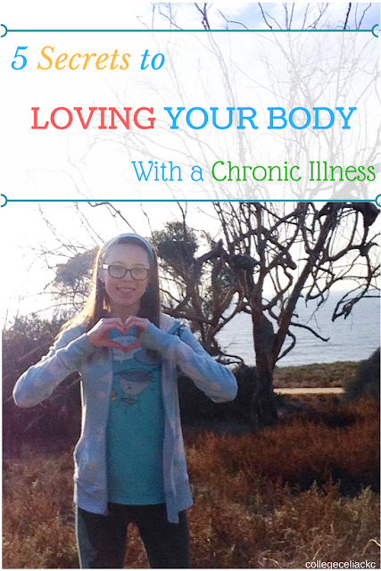 5 Secrets to Loving Your Body with a Chronic Illness