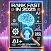 Best SEO and AI Strategies to Rank Your Website Fast in 2025