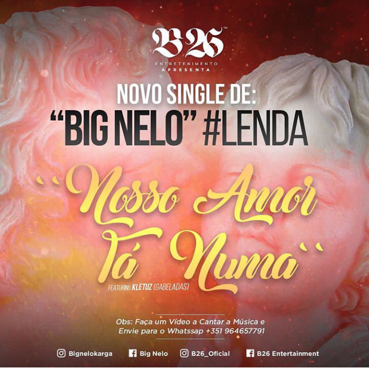 Resultado de imagem para Big Nelo - Nosso Amor TÃ¡ Numa (feat. Kletuz)