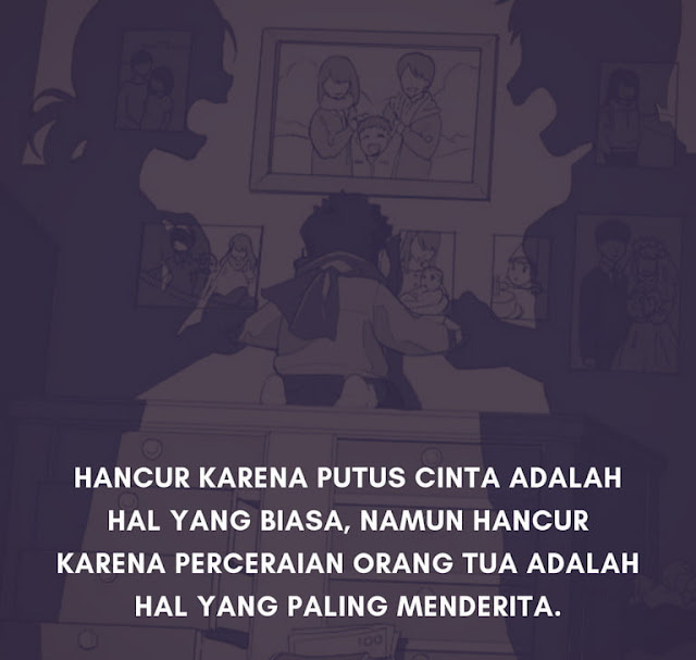 kata kata buat anak broken home