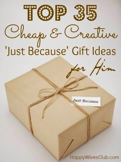 craft gift for him creative ideas Gift For Him Ideas & Cheap â€˜Just Becauseâ€™ 35 Creative