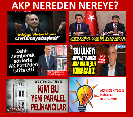 AKP NEREDEN  NEREYE 