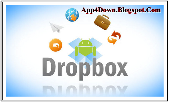 Dropbox 2.4.5.10 For Android 