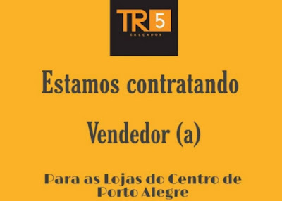 TR5 Calçados contrata Vendedores em Porto Alegre