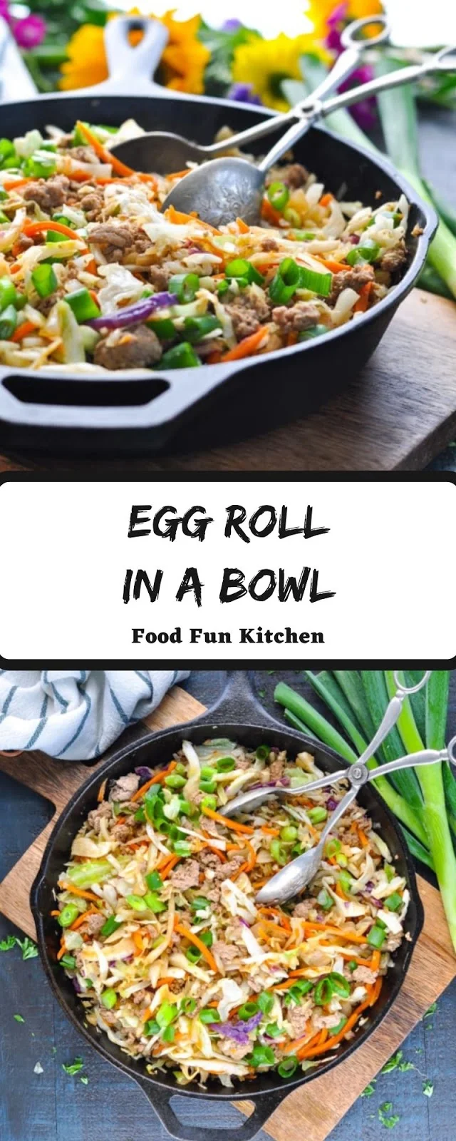 EGG ROLL IN A BOWL