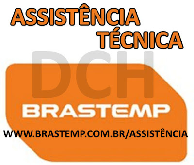 WWW.BRASTEMP.COM.BR/ASSISTÊNCIA- BRASTEM ASSISTÊNCIA TÉCNICA