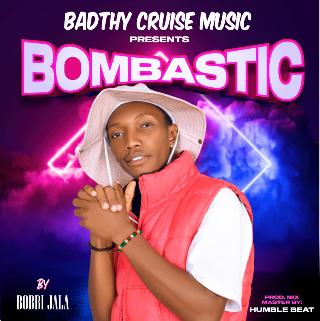 [New Music] Bombastic - Bobbi Jala