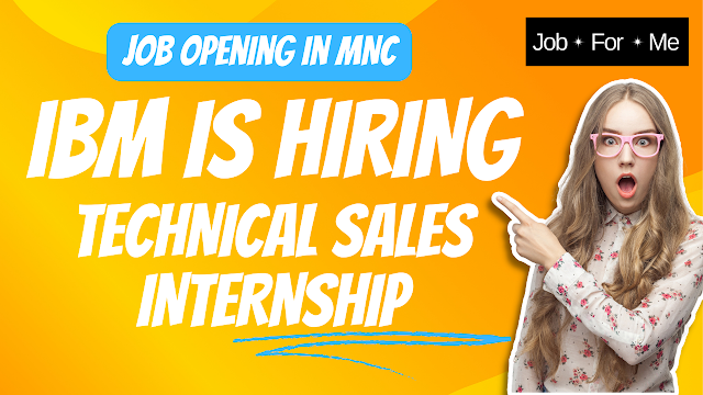 IBM Is Hiring Technical Sales Internship