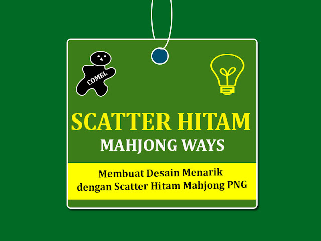 Membuat Desain Menarik dengan Scatter Hitam Mahjong PNG