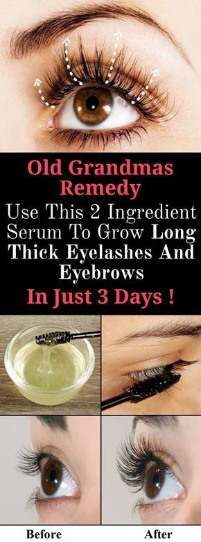 Old Grandmas Remedy Use This 2 Ingredient Serum To Grow Long Thick Eyelashes And Eyebrows In Just 3 Days 