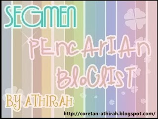 ✿ Segmen: Pencarian Bloglist 2 Bulan by Athirah ✿