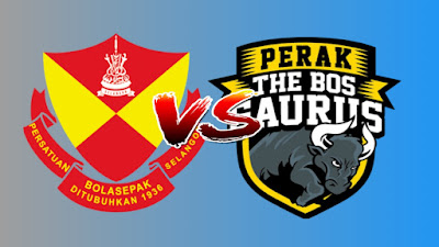 Live Streaming Selangor vs Perak Liga Super 12.4.2019