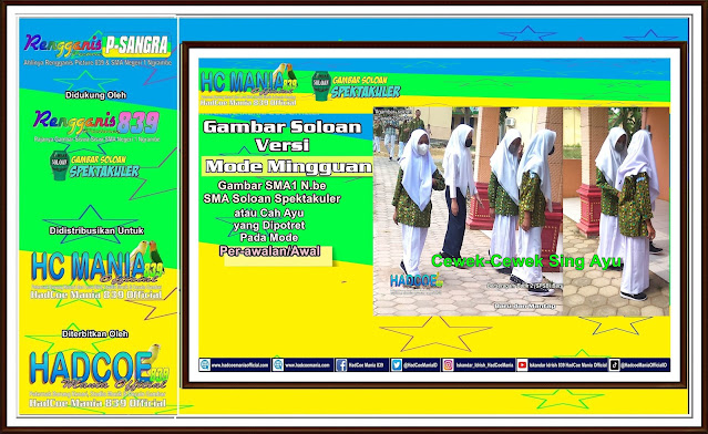 Gambar Soloan Spektakuler Versi Mode Mingguan - Gambar SMA Soloan Spektakuler Cover Batik 2 K2 (SPSB) - 30 A RGS