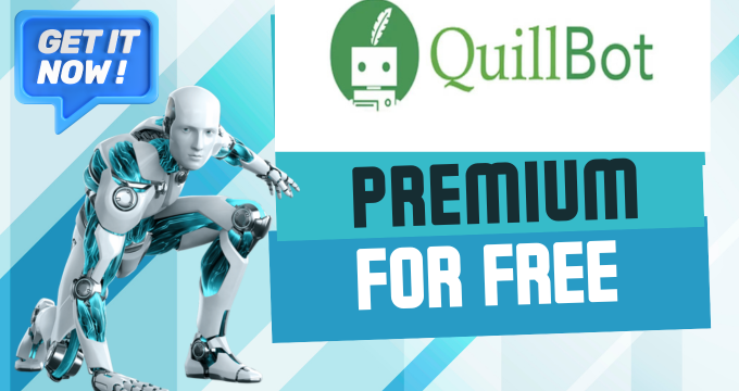 How to Get QuillBot Premium for Free