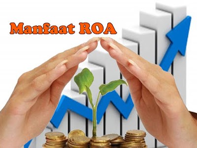 manfaat roa, manfaat return on assets