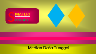 Tujuan dari pembelajaran matematika kali ini adalah agar kita dapat mengetahui rumus media Cara Mencari Median Data Tunggal