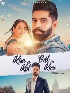 Kise De Kol Gal Na Kari Lyrics - Goldy Desi Crew x Parmish Verma