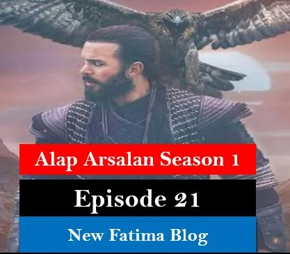 Alparslan Buyuk Selcuklu Episode 21 Urdu Subtitles,Alparslan Episode 21 Urdu Subtitles,Alparslan Ep 21 Urdu Subtitles,Alparslan,