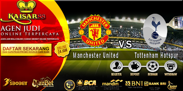 Prediksi Bola Dan Tebak Skor English FA Cup Manchester United vs Tottenham Hotspur 22 April 2018